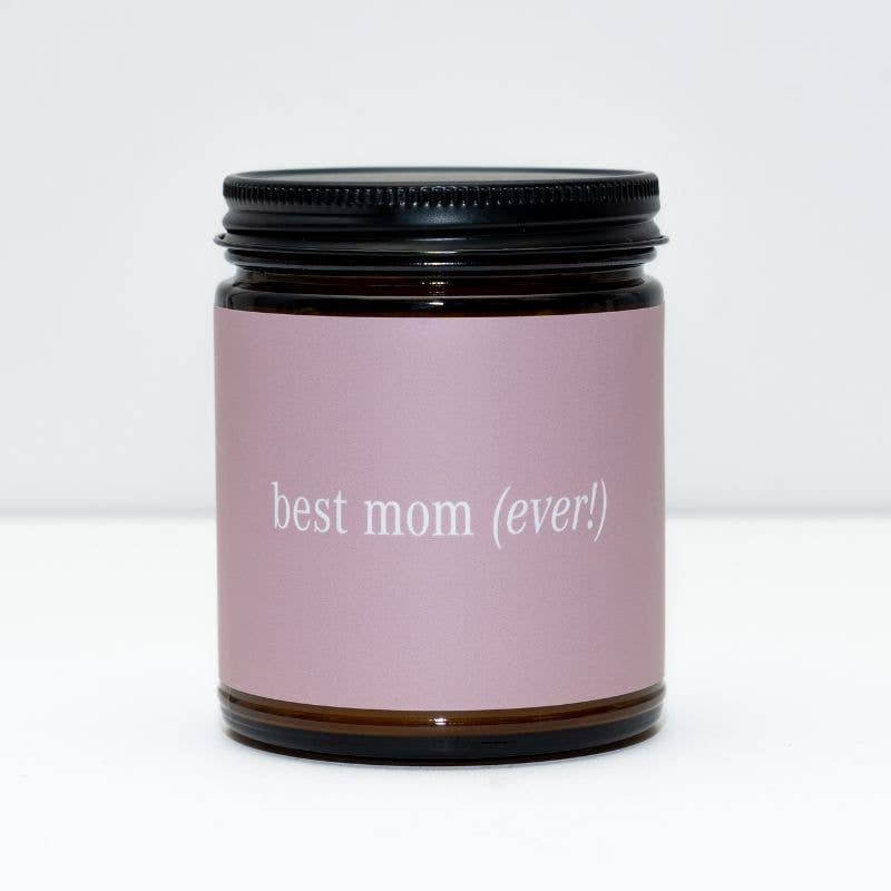 Best Mom Ever Beeswax & Essential Oil Celebrate Jar Candle